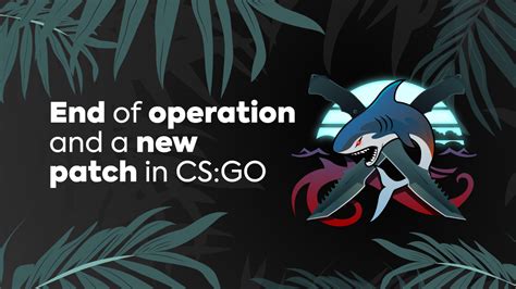 cs go operation riptide end.